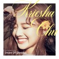 Buy Kriesha Chu - Dream Of Paradise Mp3 Download