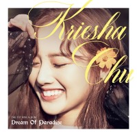 Purchase Kriesha Chu - Dream Of Paradise