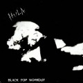 Buy Hula - Black Pop Workout (Vinyl) (EP) Mp3 Download