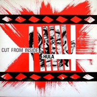 Purchase Hula - Cut From Inside (Vinyl)