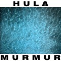 Buy Hula - Murmur (Vinyl) Mp3 Download