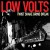 Buy Low Volts - Twist Shake Grind Break Mp3 Download