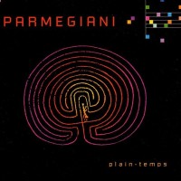 Purchase Bernard Parmegiani - Plain Temps