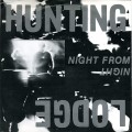 Buy Hunting Lodge - Night From Night (VLS) Mp3 Download