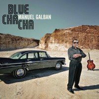 Purchase Manuel Galban - Blue Cha Cha