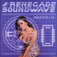 Purchase Renegade Soundwave - Positive ID (EP)