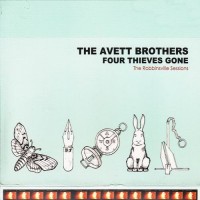 Purchase The Avett Brothers - Four Thieves Gone