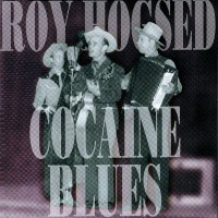 Purchase Roy Hogsed - Cocaine Blues