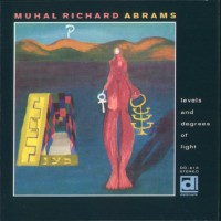 Purchase Muhal Richard Abrams - Levels And Degrees Of Light (Vinyl)