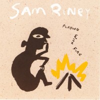 Purchase Sam Riney - Playing With Fire