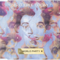 Purchase World Party - Is It Like Today? (EP)