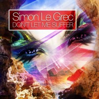 Purchase Simon Le Grec - Don't Let Me Suffer (The Lounge Chill Out Experience)