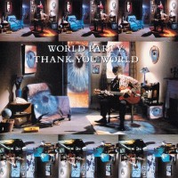 Purchase World Party - Thank You World (EP)
