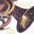 Buy Joe McPhee - Visitation (With Bill Smith Ensemble) (Reissued 2003) Mp3 Download