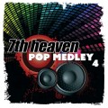 Buy 7Th Heaven - Pop Medley 4 (CDS) Mp3 Download