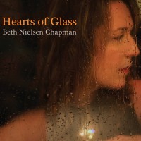 Purchase Beth Nielsen Chapman - Hearts Of Glass