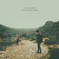 Purchase The Lost Brothers - Halfway Towards A Healing