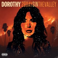 Purchase Dorothy - 28 Days In The Valley