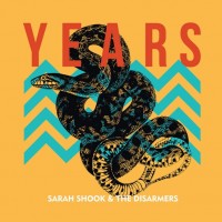 Purchase Sarah Shook & The Disarmers - Years
