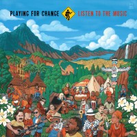 Purchase Playing For Change - Listen to the Music