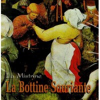 Purchase La Bottine Souriante - La Mistrine