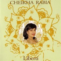 Purchase Cheikha Rabia - Liberti