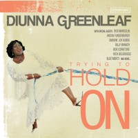 Purchase Diunna Greenleaf - Trying To Hold On