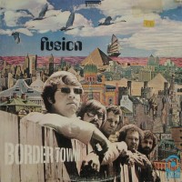 Purchase Fusion - Border Town (Vinyl)