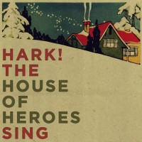 Purchase House Of Heroes - Hark! The House Of Heroes Sing (EP)