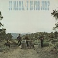 Buy Jo Mama - J Is For Jump (Vinyl) Mp3 Download