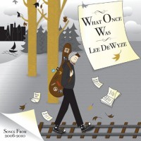 Purchase Lee DeWyze - What Once Was