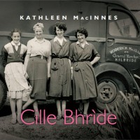 Purchase Kathleen Macinnes - Cille Bhrìde (Kilbride)