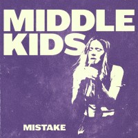 Purchase Middle Kids - Mistake (CDS)