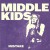 Buy Middle Kids - Mistake (CDS) Mp3 Download
