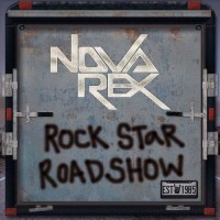Purchase Nova Rex - Rock Star Roadshow