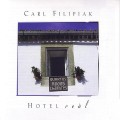 Buy Carl Filipiak - Hotel Reál Mp3 Download