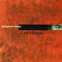 Purchase Carl Filipiak - Peripheral Vision