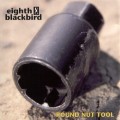 Buy Eighth Blackbird - Round Nut Tool Mp3 Download