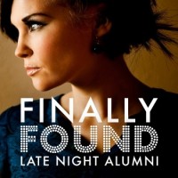 Purchase Late Night Alumni - Finally Found (CDS)