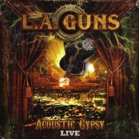 Purchase L.A. Guns - Acoustic Gypsy Live