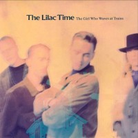 Purchase The Lilac Time - The Girl Who Waves At Trains (CDS)