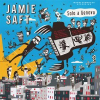 Purchase Jamie Saft - Solo A Genova