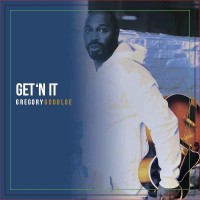 Purchase Gregory Goodloe - Get'n It