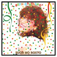 Purchase Beth Carvalho - Suor No Rosto (Vinyl)