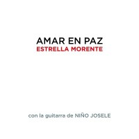 Purchase Estrella Morente - Amar En Paz (With Niño Josele)