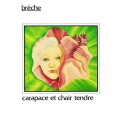 Buy Breche - Carapace Et Chair Tendre (Vinyl) Mp3 Download