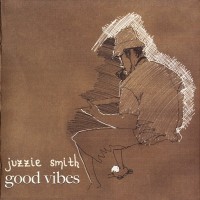 Purchase Juzzie Smith - Good Vibes