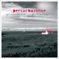 Buy Perturbazione - Pianissimo Fortissimo Mp3 Download