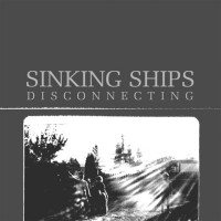 Purchase Sinking Ships - Disconnecting