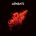 Buy The Wombats - My Circuitboard City (CDS) Mp3 Download